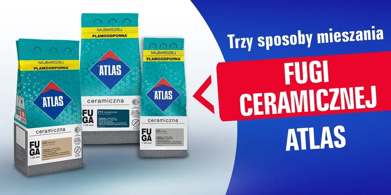 Jak łatwo rozrobić fugę atlas ceramiczną i uniknąć błędów