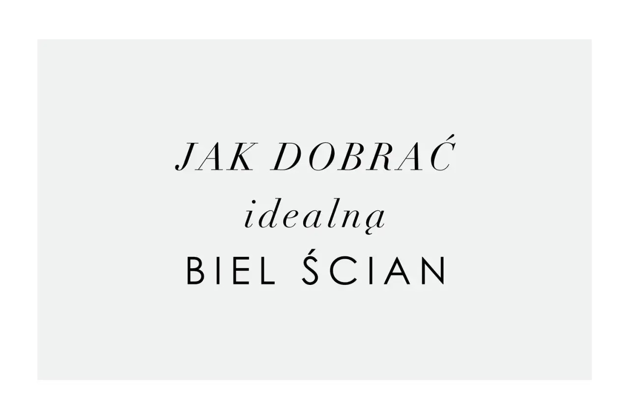 Jak dobrać idealną biel ścian? Może ta subtelna, w odcieniu RAL 9016, będzie strzałem w dziesiątkę.